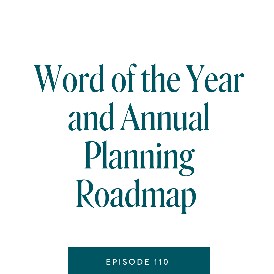 Word of the Year and Annual Planning Roadmap